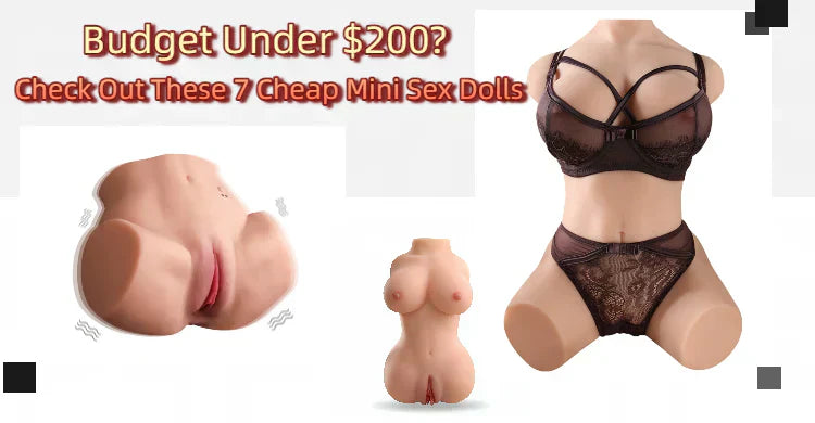 Budget Under $200? Check Out These 7 Cheap Mini Sex Dolls Linkdolls Budget Under $200? Check Out These 7 Cheap Mini Sex Dolls Linkdolls