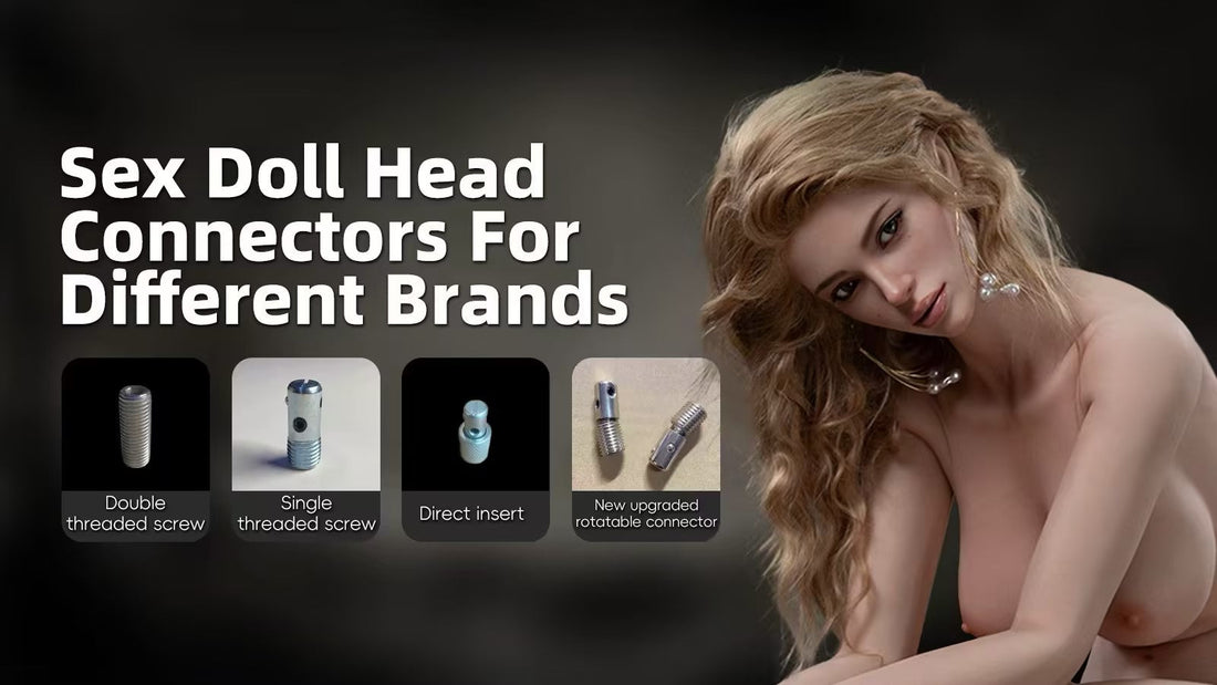 Sex Doll Head Connectors for Different Brands