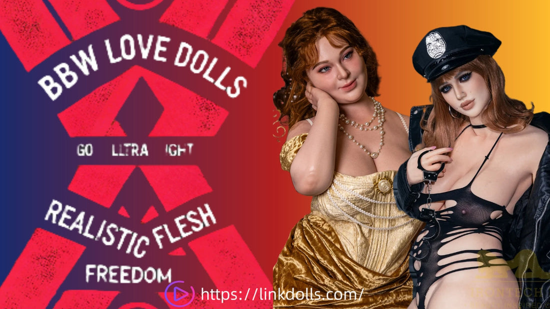 BBW Sex Dolls Go Ultra-Light: How the 'Realistic Flesh' Revolution is Redefining Weight and Freedom