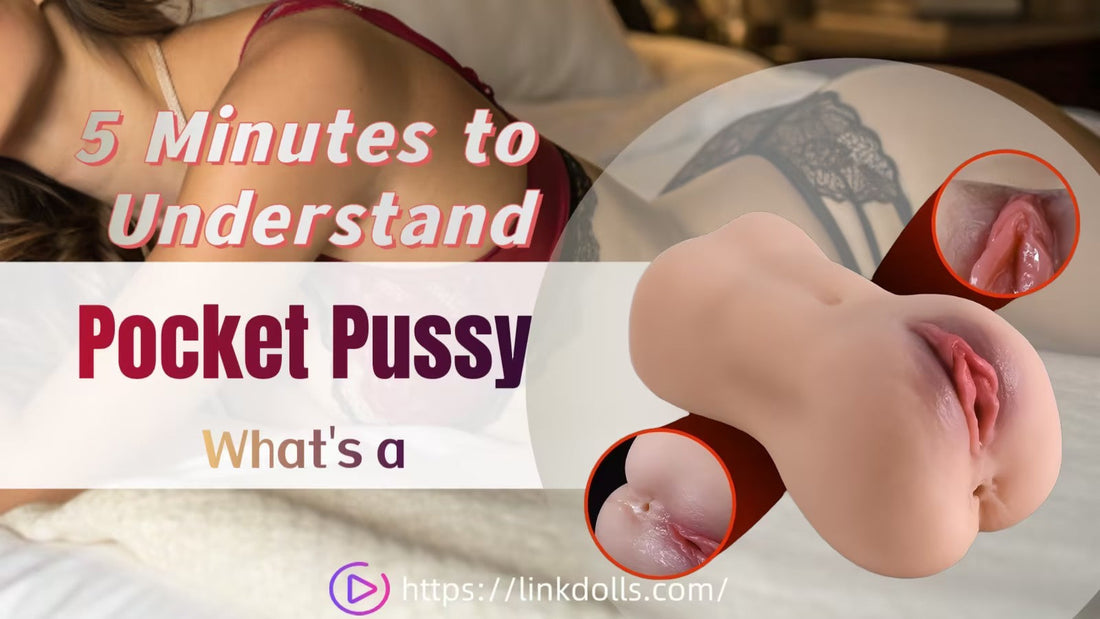 5 Minutes to Understand What a Pocket Pussy Is
